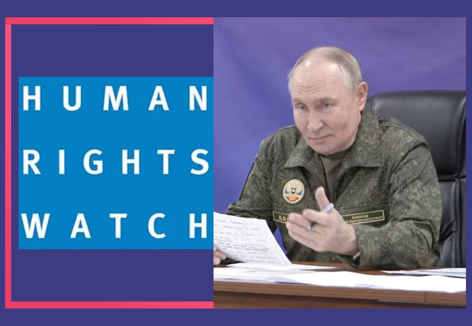 রাশিয়ায় হিউম্যান রাইটস ওয়াচের কার্যক্রম নিষিদ্ধ ঘোষণা